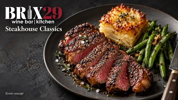 Steakhouse Classics at Brix29